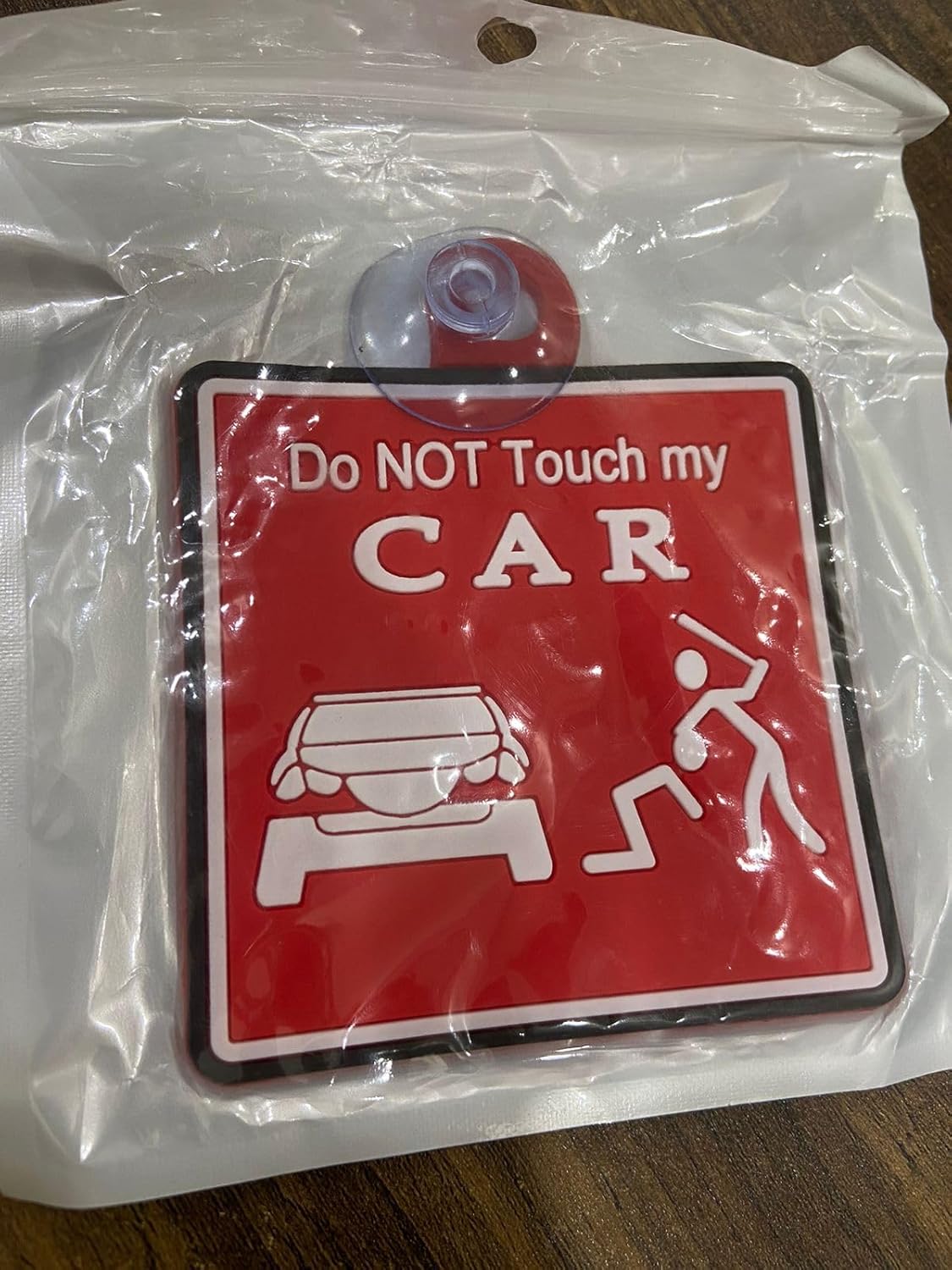 Do Not Touch My Car warning sign, red and white, suction cup