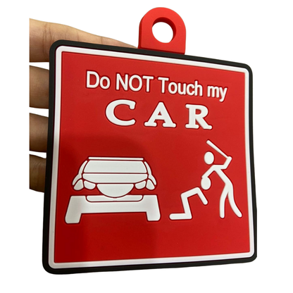 Do Not Touch My Car warning sign, red and white, suction cup